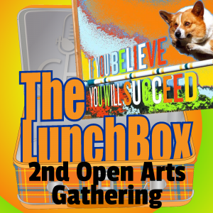 LunchBox-2ndOpenArtsGathering