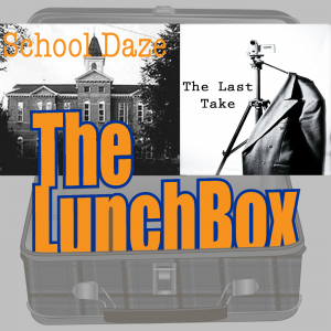 LunchBox-CSACSchoolDaze-TheLastTake
