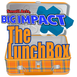 LunchBox-SmallActsBigImpact