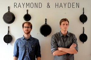 Raymond and Hayden