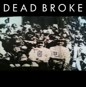 dead broke